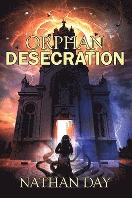 Orphan: Desecration 1