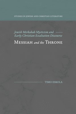 Timo Eskola - Messiah and the Throne, Häftad