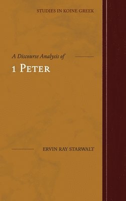 Discourse Analysis of 1 Peter