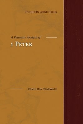 Discourse Analysis of 1 Peter