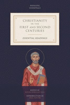 bokomslag Christianity in the First and Second Centuries