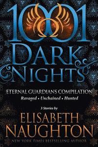 bokomslag Eternal Guardians Bundle: 3 Stories by Elisabeth Naughton