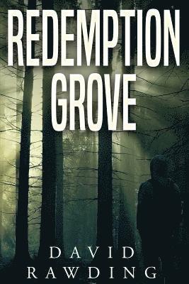 Redemption Grove 1