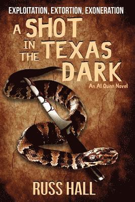 Shot in the Texas Dark 1
