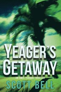 bokomslag Yeager's Getaway