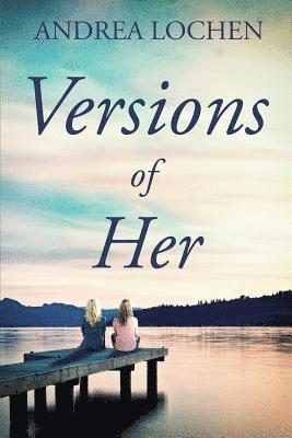 Versions of Her