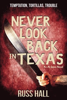 bokomslag Never Look Back in Texas