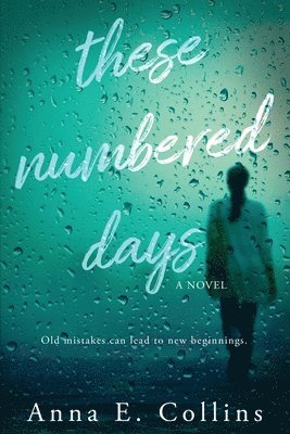 These Numbered Days 1