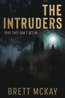 The Intruders 1