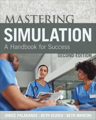 Mastering Simulation, Second Edition 1