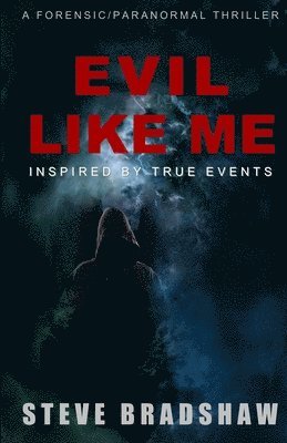 Evil Like Me 1