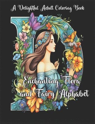 Enchanting Flora and Fairy Alphabet