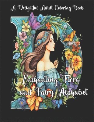 Enchanting Flora and Fairy Alphabet 1