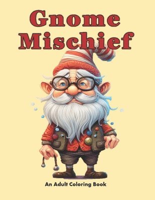 bokomslag Gnome Mischief