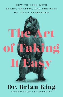 The Art of Taking It Easy 1