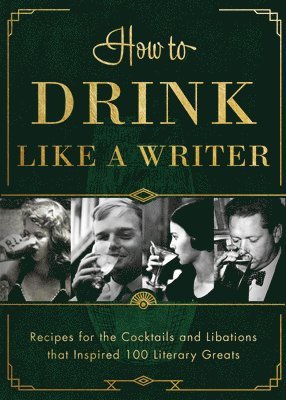 How to Drink Like a Writer 1