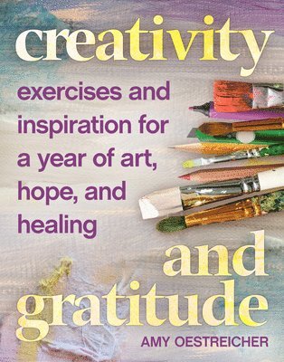 Creativity and Gratitude 1