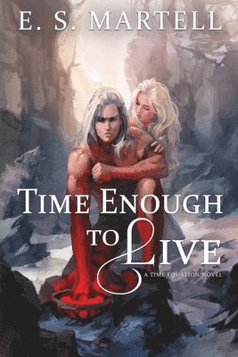 Time Enough to Live 1