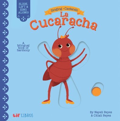 Singing / Cantando: La Cucaracha 1