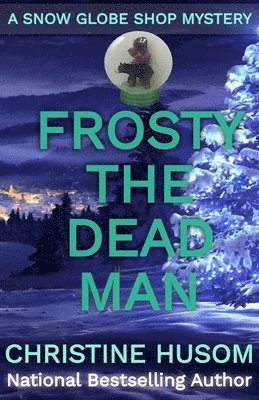 bokomslag Frosty The Dead Man