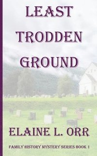 bokomslag Least Trodden Ground