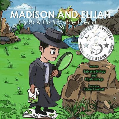 Elijah and His invisible friend