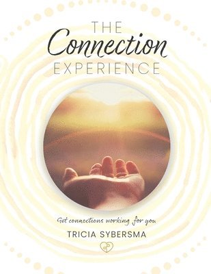 Connection Experience