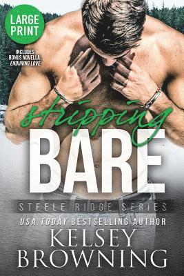 Stripping Bare (Large Print Edition) 1