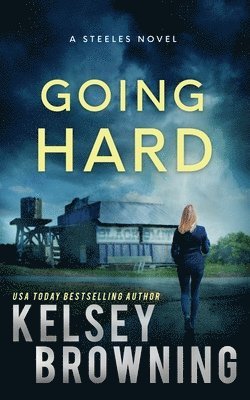 Kelsey Browning - Going Hard, Häftad