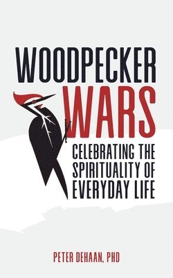 Woodpecker Wars 1