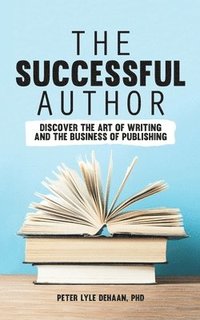 bokomslag The Successful Author