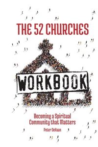 bokomslag The 52 Churches Workbook