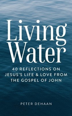 Living Water 1