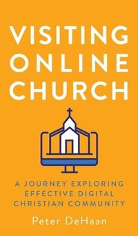 bokomslag Visiting Online Church