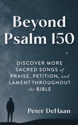 bokomslag Beyond Psalm 150