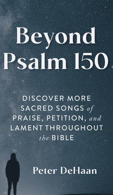 bokomslag Beyond Psalm 150