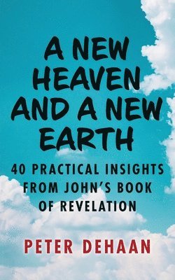 New Heaven and a New Earth