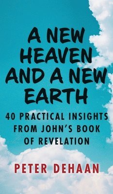 New Heaven and a New Earth