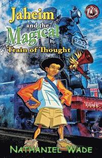 bokomslag Jaheim and the Magical Train of Thought