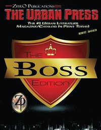 bokomslag The Urban Press: The Boss Edition