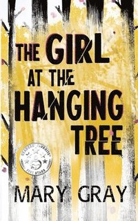 bokomslag The Girl at the Hanging Tree