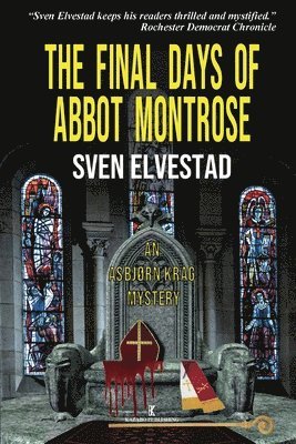 Sven Elvestad, Stein Riverton - Final Days of Abbot Montrose, Häftad