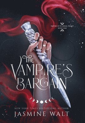 Jasmine Walt - Vampire's Bargain, Inbunden