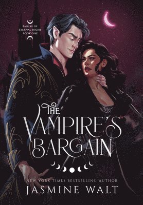 Jasmine Walt - Vampire's Bargain, Inbunden
