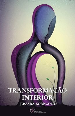 Jussara Korngold - Transformação Interior, Häftad