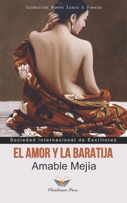 bokomslag El amor y la baratija: Poemas