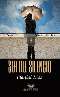bokomslag Ser del silencio: Poemas