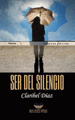 Ser del silencio: Poemas 1