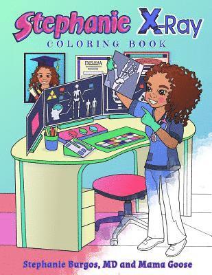 Stephanie X-Ray: Coloring Book 1