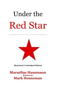 bokomslag Under the Red Star